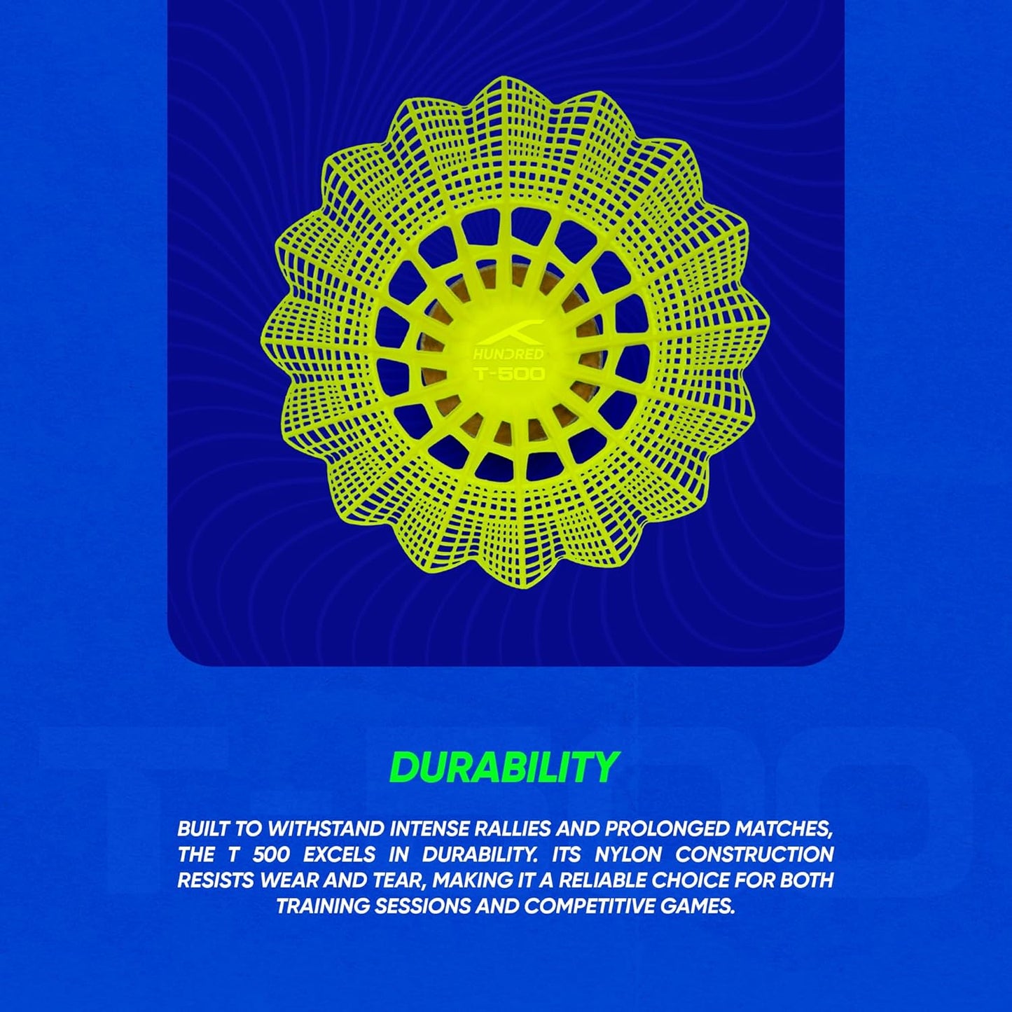 Hundred T-500 SHUTTLECOCK